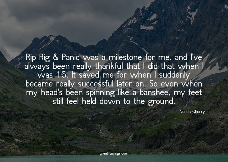 Rip Rig & Panic was a milestone for me, and I've always