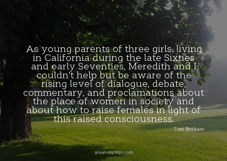 As young parents of three girls, living in California d