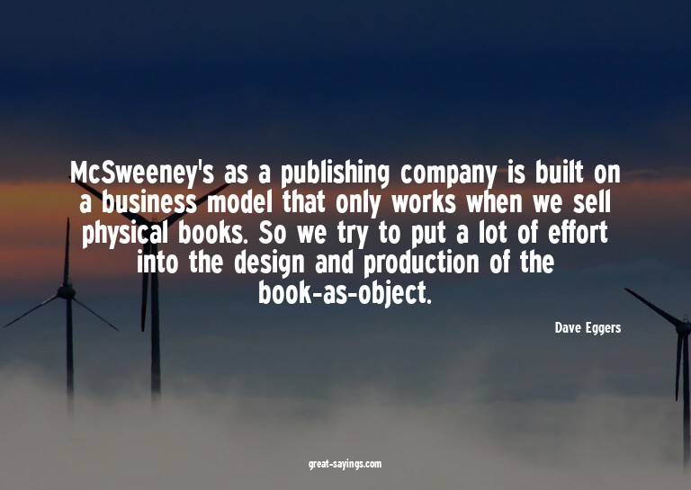 McSweeney's as a publishing company is built on a busin