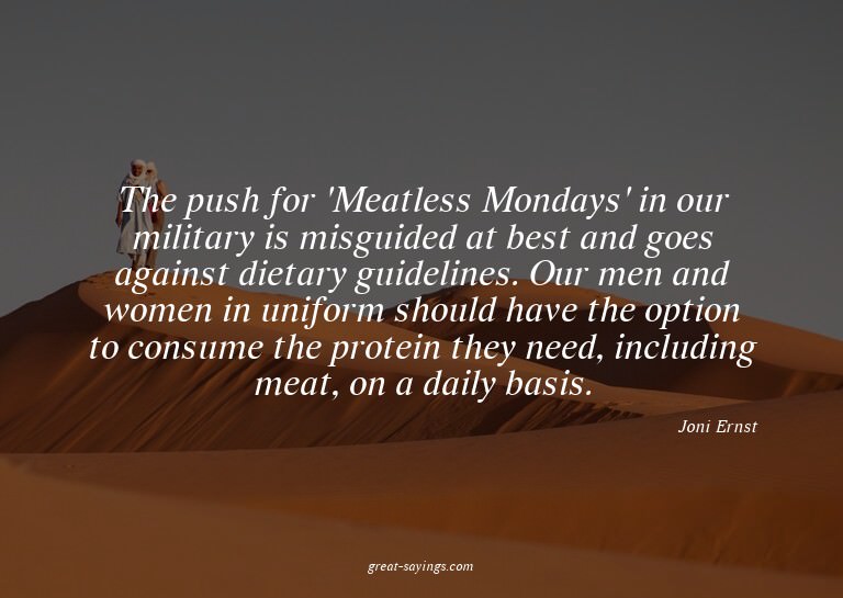 The push for 'Meatless Mondays' in our military is misg