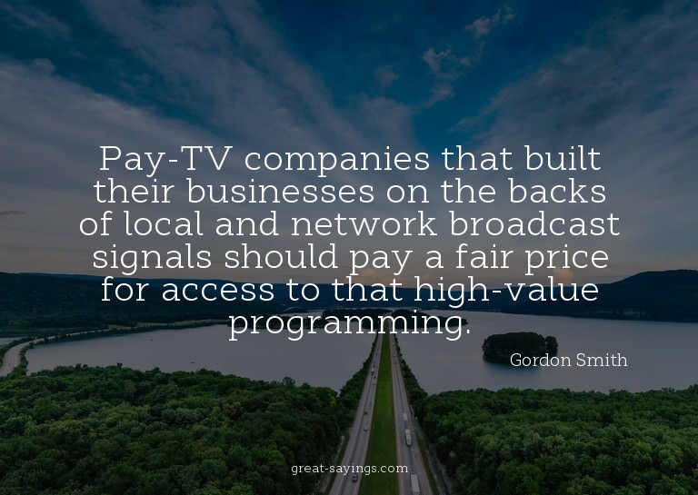 Pay-TV companies that built their businesses on the bac