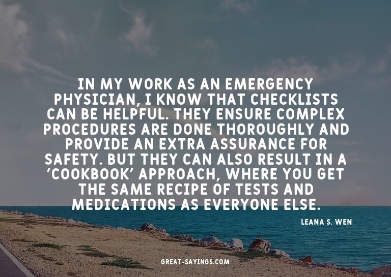 In my work as an emergency physician, I know that check
