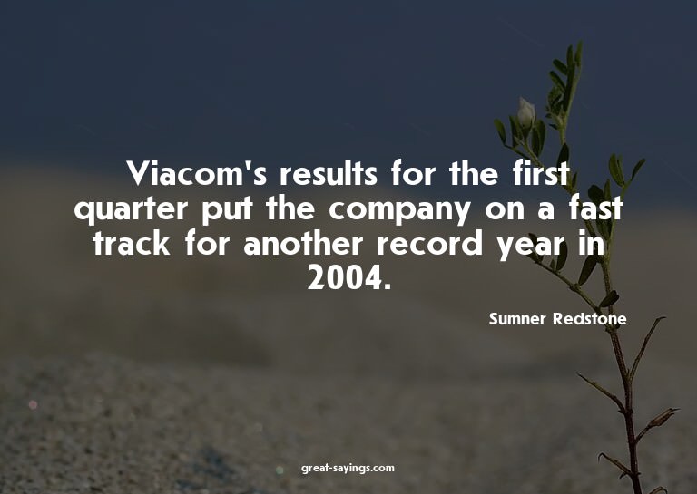 Viacom's results for the first quarter put the company