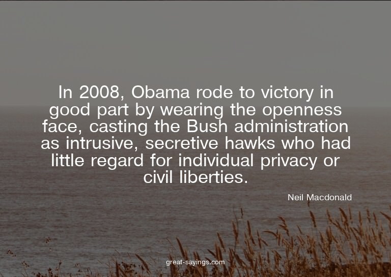 In 2008, Obama rode to victory in good part by wearing