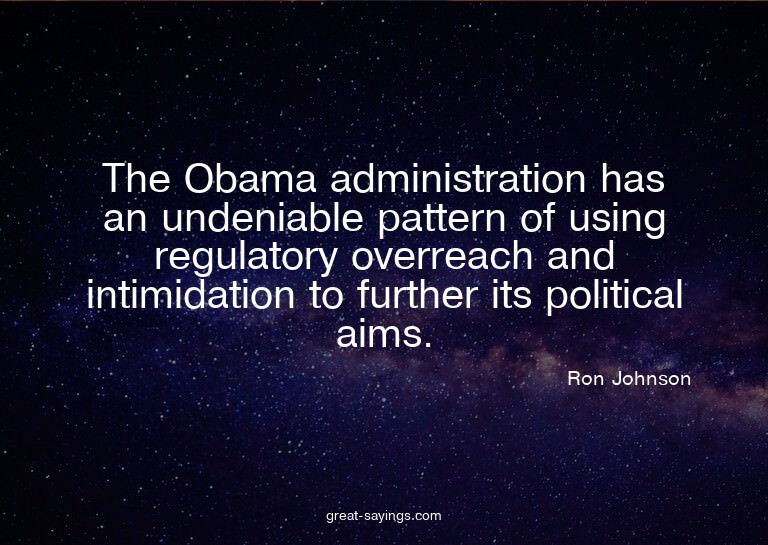 The Obama administration has an undeniable pattern of u