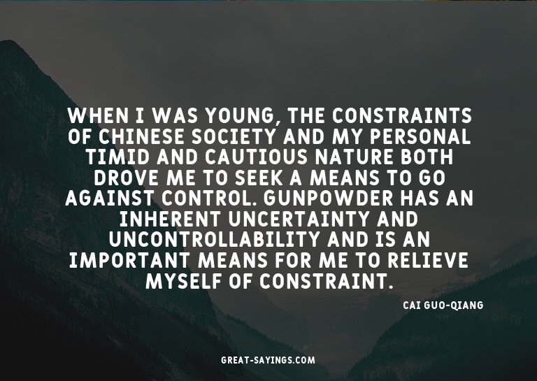 When I was young, the constraints of Chinese society an