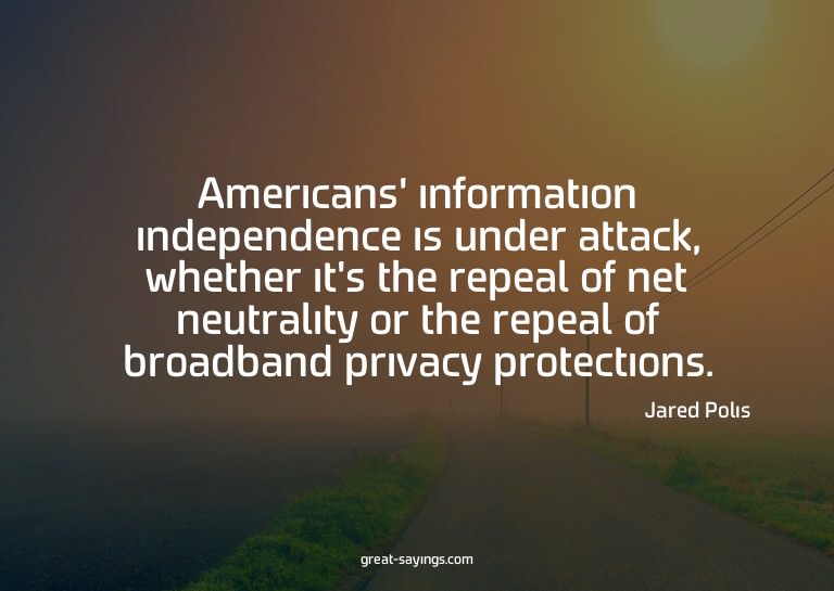 Americans' information independence is under attack, wh