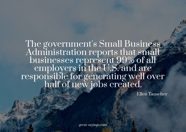 The government's Small Business Administration reports