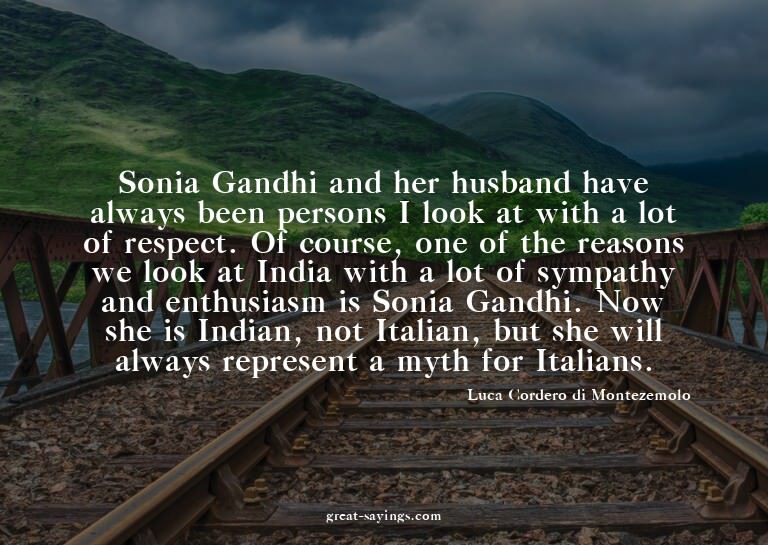Sonia Gandhi and her husband have always been persons I