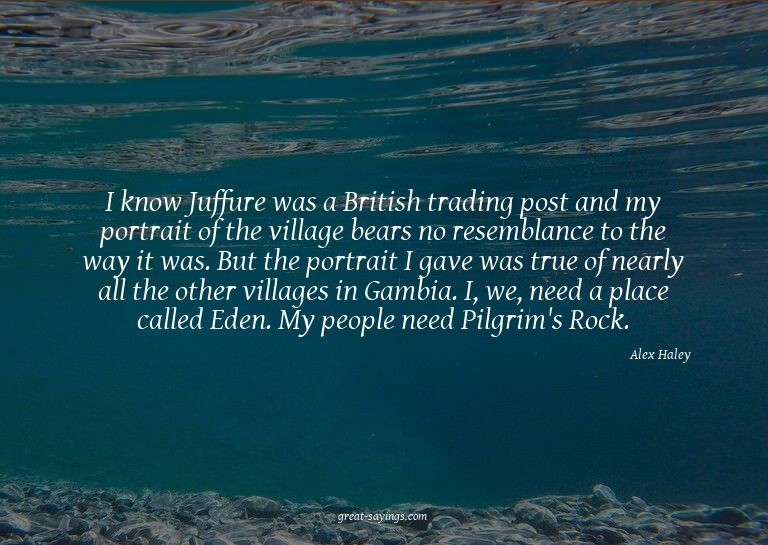 I know Juffure was a British trading post and my portra