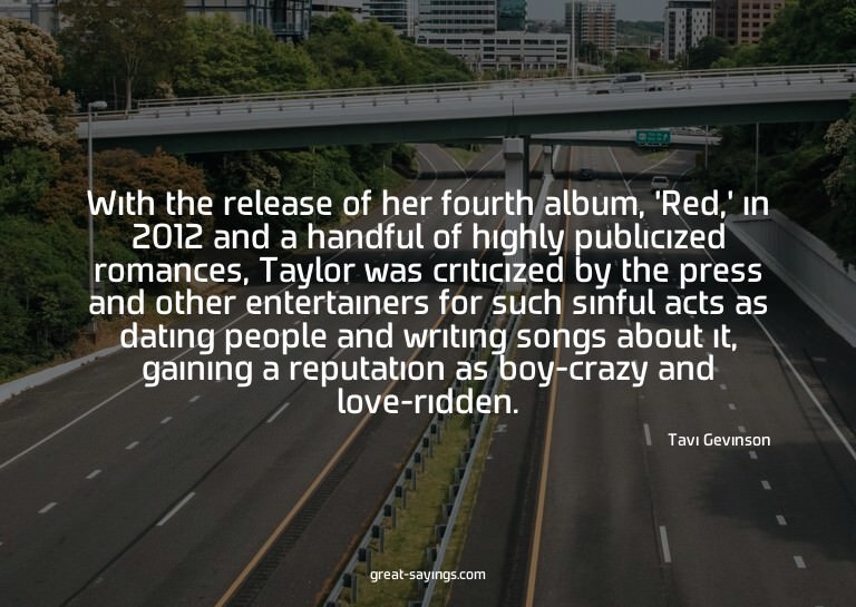 With the release of her fourth album, 'Red,' in 2012 an