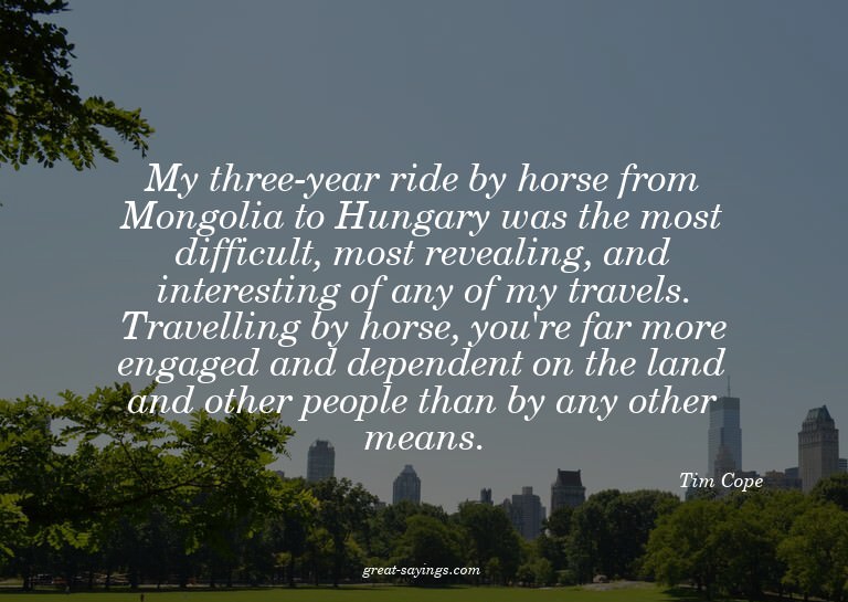 My three-year ride by horse from Mongolia to Hungary wa
