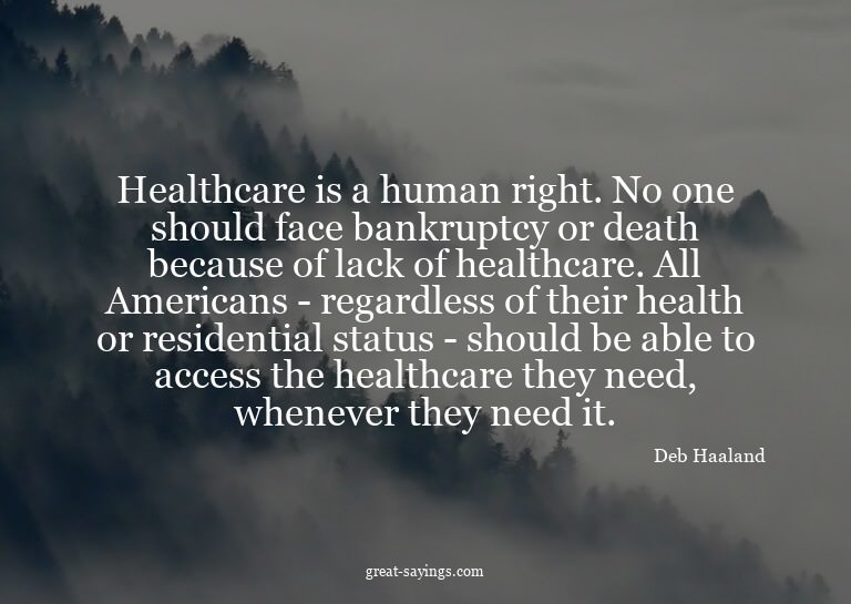 Healthcare is a human right. No one should face bankrup