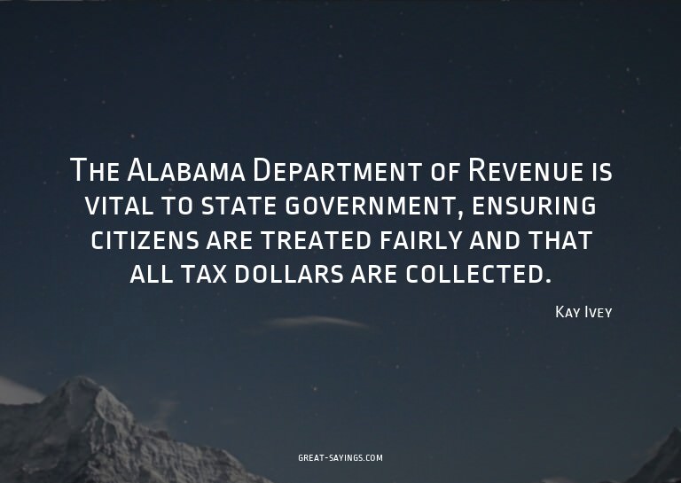 The Alabama Department of Revenue is vital to state gov
