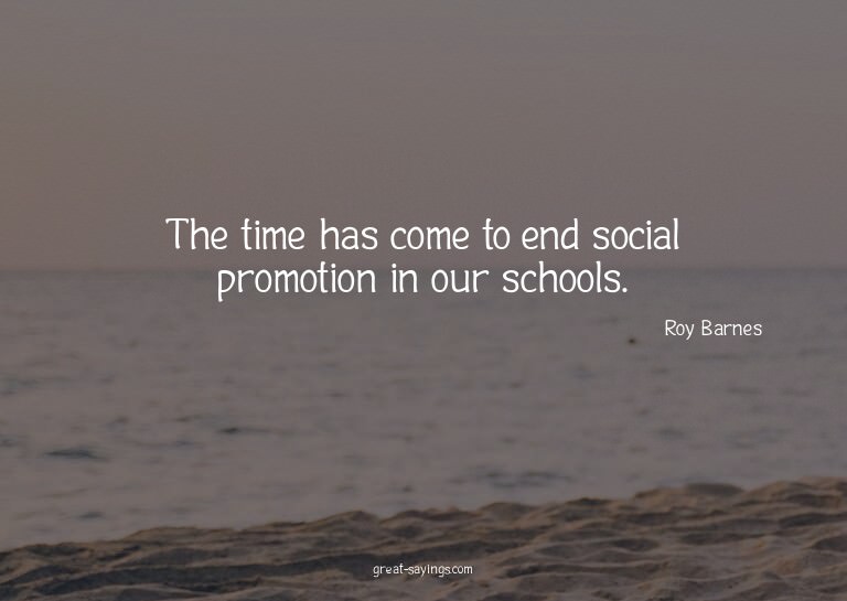 The time has come to end social promotion in our school