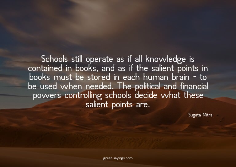 Schools still operate as if all knowledge is contained