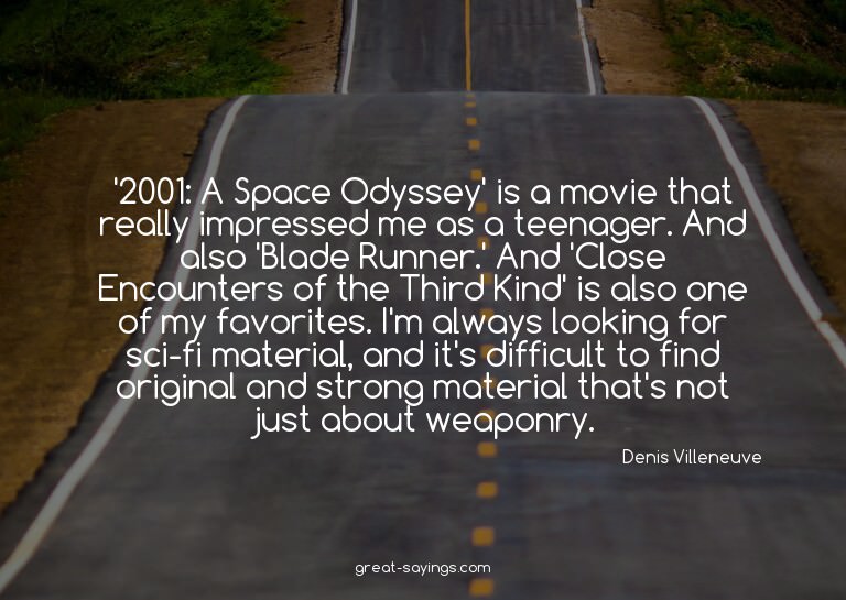 '2001: A Space Odyssey' is a movie that really impresse