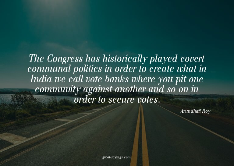 The Congress has historically played covert communal po