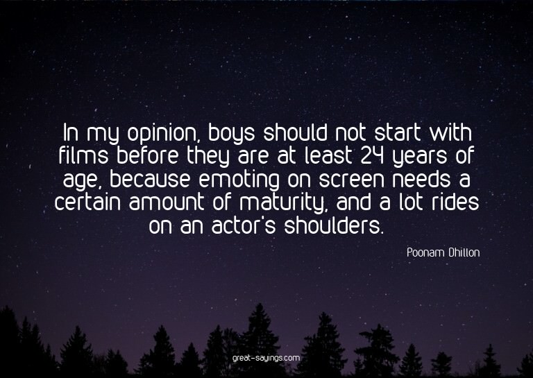 In my opinion, boys should not start with films before