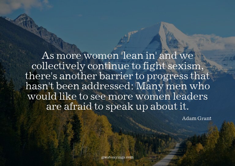 As more women 'lean in' and we collectively continue to