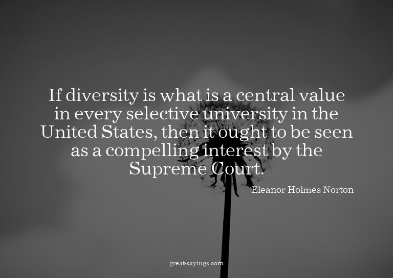 If diversity is what is a central value in every select