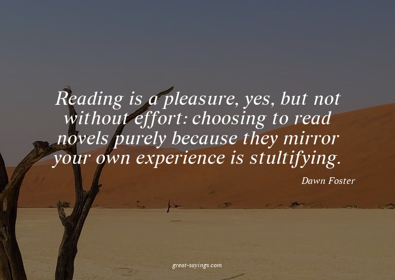 Reading is a pleasure, yes, but not without effort: cho