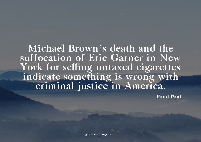 Michael Brown's death and the suffocation of Eric Garne