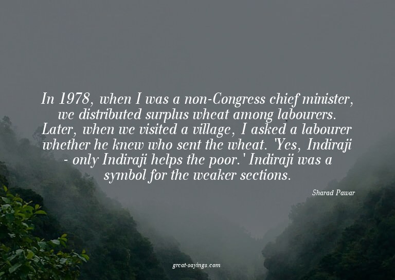 In 1978, when I was a non-Congress chief minister, we d