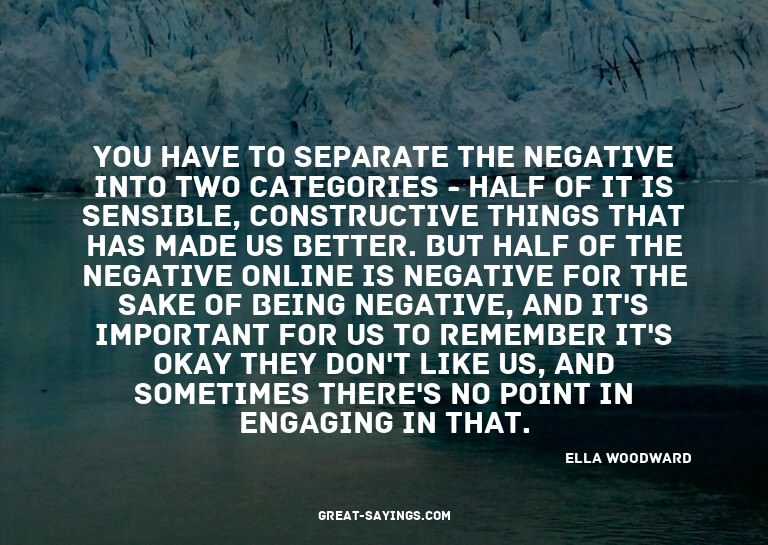 You have to separate the negative into two categories -