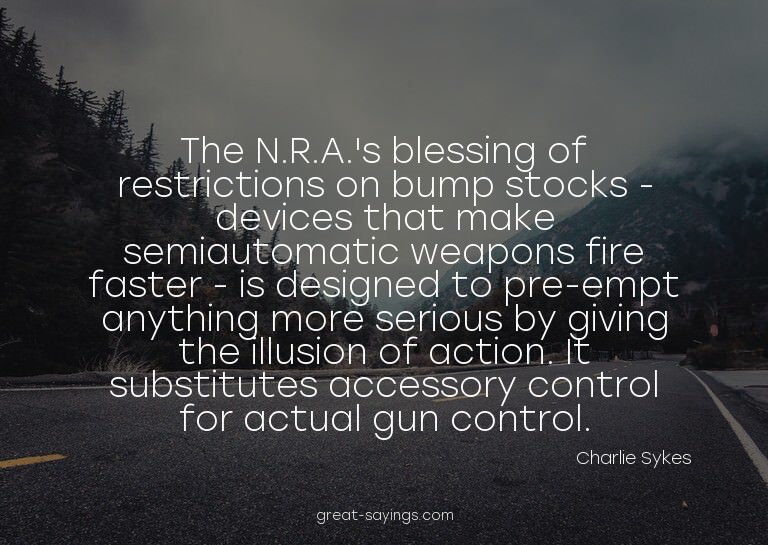 The N.R.A.'s blessing of restrictions on bump stocks -