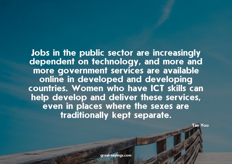 Jobs in the public sector are increasingly dependent on