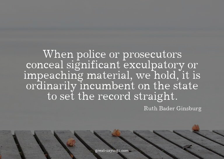 When police or prosecutors conceal significant exculpat