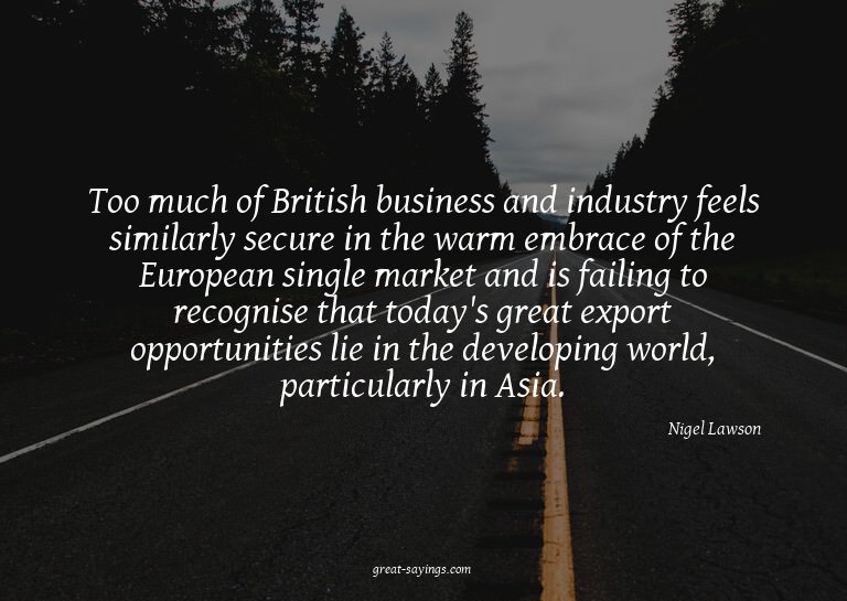 Too much of British business and industry feels similar