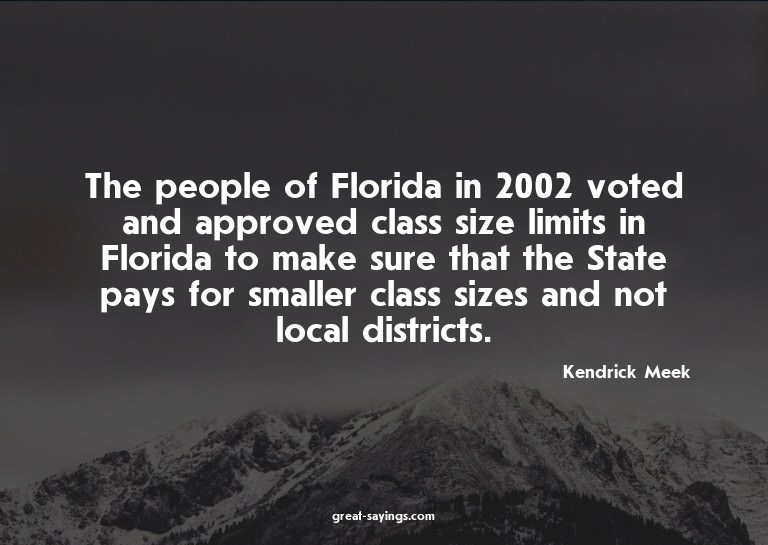 The people of Florida in 2002 voted and approved class