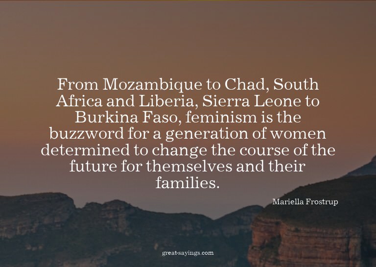 From Mozambique to Chad, South Africa and Liberia, Sier