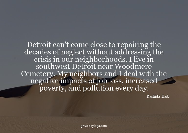Detroit can't come close to repairing the decades of ne