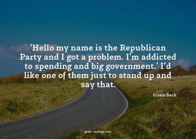 'Hello my name is the Republican Party and I got a prob