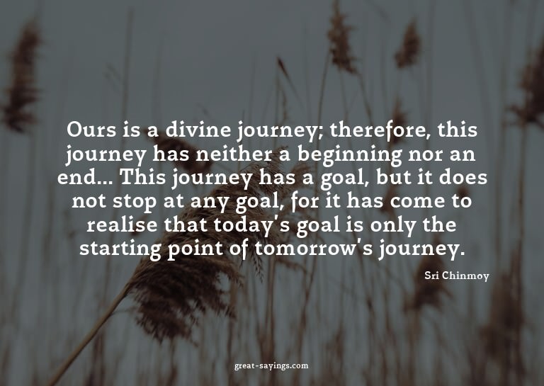 Ours is a divine journey; therefore, this journey has n