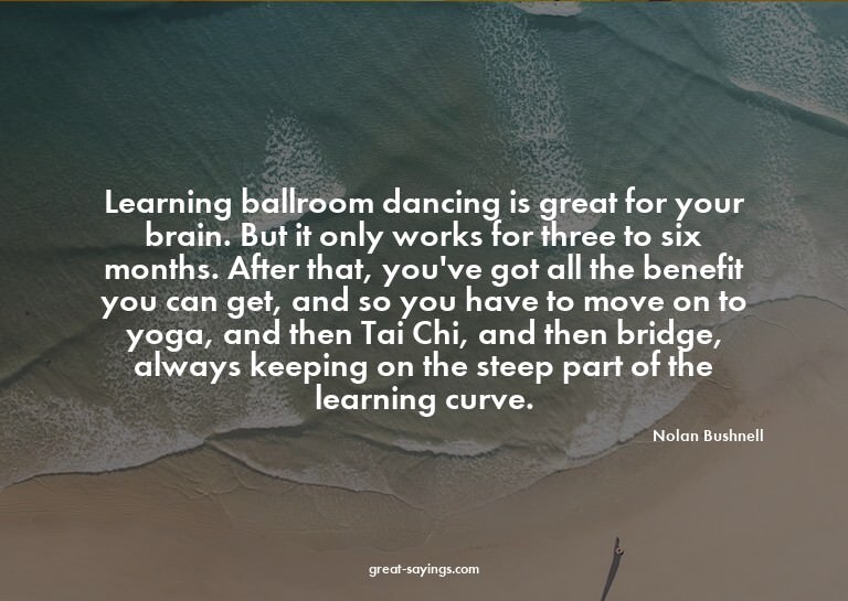 Learning ballroom dancing is great for your brain. But