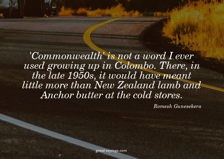 'Commonwealth' is not a word I ever used growing up in