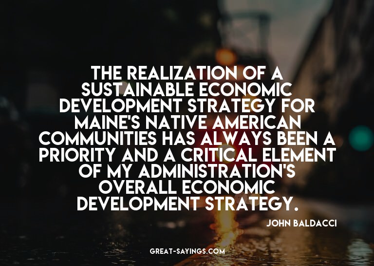 The realization of a sustainable economic development s