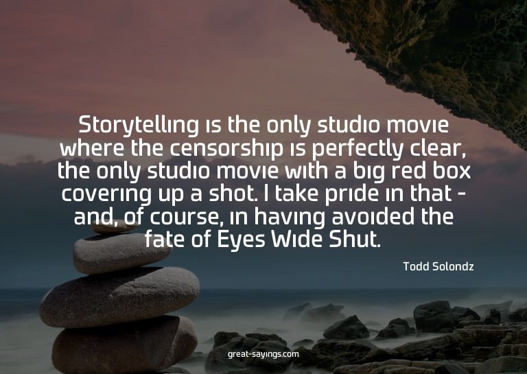 Storytelling is the only studio movie where the censors