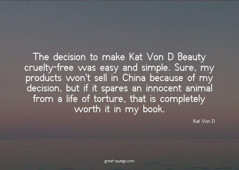 The decision to make Kat Von D Beauty cruelty-free was