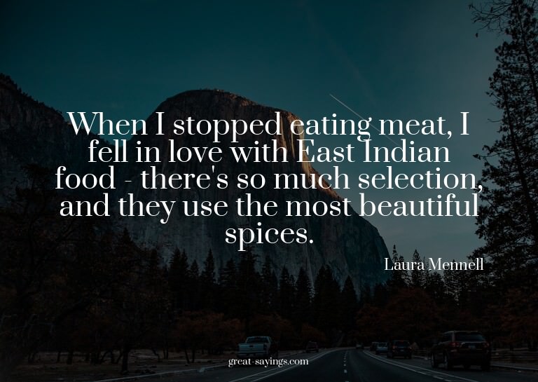 When I stopped eating meat, I fell in love with East In