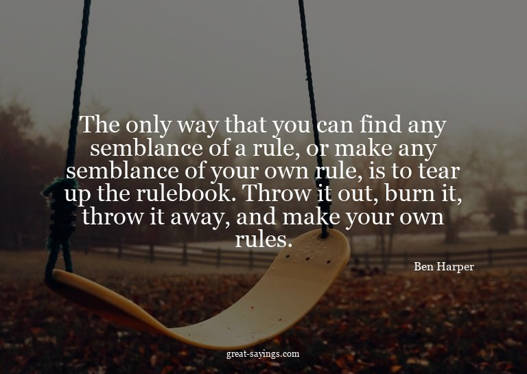 The only way that you can find any semblance of a rule,