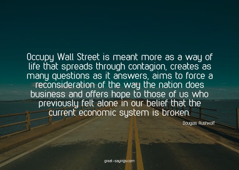 Occupy Wall Street is meant more as a way of life that