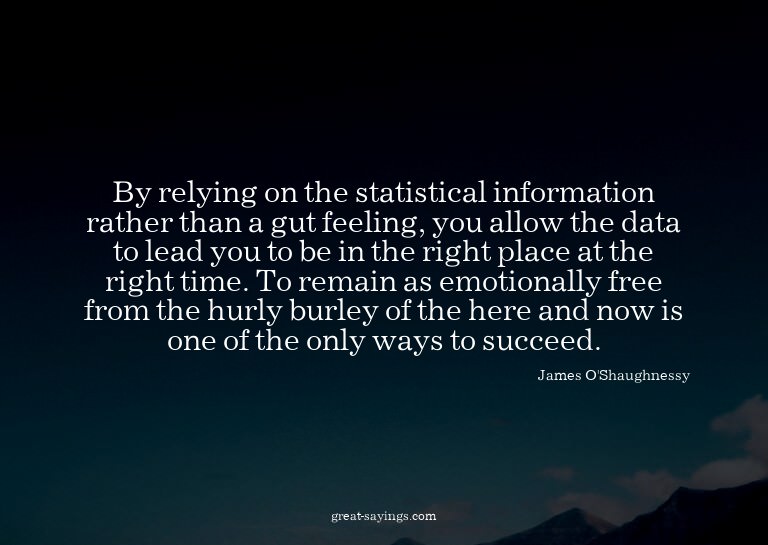 By relying on the statistical information rather than a