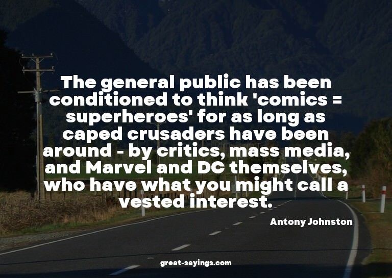 The general public has been conditioned to think 'comic