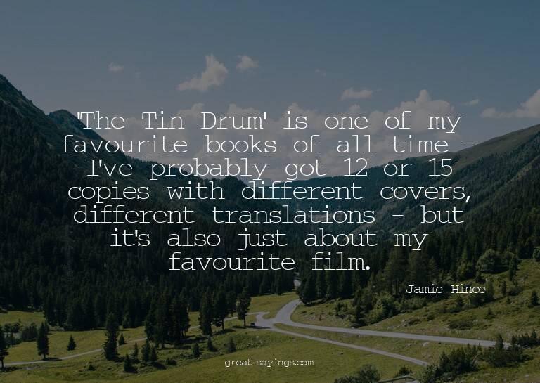 'The Tin Drum' is one of my favourite books of all time