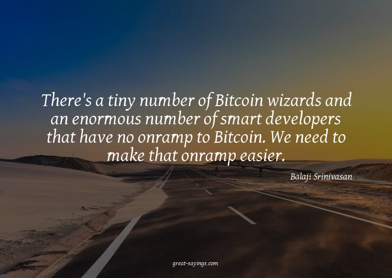 There's a tiny number of Bitcoin wizards and an enormou